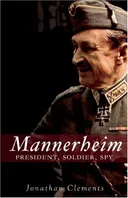 Mannerheim: President, Soldier, Spy