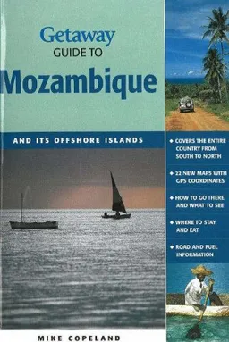 Getaway Guide to Mozambique: And Its Offshore Islands (Getaway Guides)