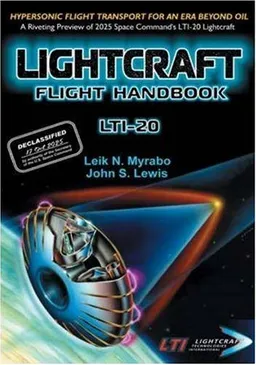 Lightcraft Flight Handbook LTI-20: Hypersonic Flight Transport for an Era Beyond Oil