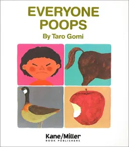 עטיפת הספר Everyone Poops (My Body Science Series) מאת Taro Gomi