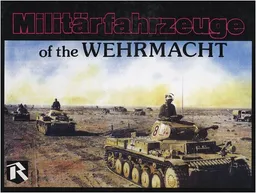 Militarfahrzeuge of the Wehmacht