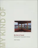 My Kind of Transit: Rethinking Public Transportation in America