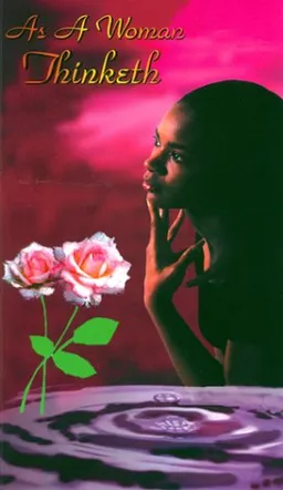 עטיפת הספר As A Woman Thinketh מאת Dorothy J. Hulst
