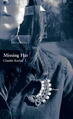 Missing Her (New Issues Poetry & Prose)