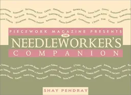 עטיפת הספר The Needleworker's Companion (Companion series, The) מאת Shay Pendray