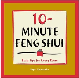 עטיפת הספר 10-Minute Feng Shui מאת Skye Alexander