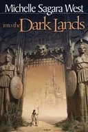 Into the Dark Lands (The Sundered, Book 1)