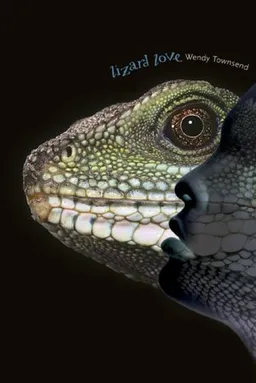 עטיפת הספר Lizard Love מאת Wendy Townsend