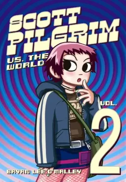 Scott Pilgrim, Vol. 2: Scott Pilgrim Versus The World (v. 2)