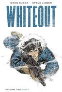 Whiteout Voume 2: Melt - The Definitive Edition (Whiteout (Oni Press)) (v. 2)