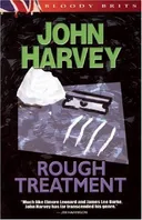 Rough Treatment: The 2nd Charles Resnick Mystery (A Charles Resnick Mystery)