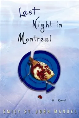 Last Night in Montreal