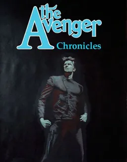The Avenger Chronicles (Moonstone Fiction)