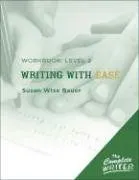עטיפת הספר The Complete Writer: Level Two Workbook for Writing with Ease (The Complete Writer) מאת Susan Wise Bauer