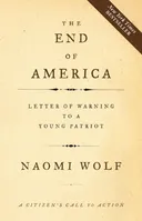 The End of America: Letter of Warning to a Young Patriot