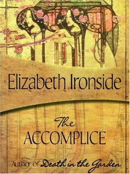 The Accomplice (Felony & Mayhem Mysteries)