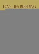 Love Lies Bleeding (Felony & Mayhem Mysteries)