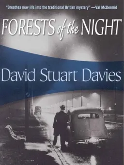 Forests of the Night: #1, A Johnny Hawke Novel
