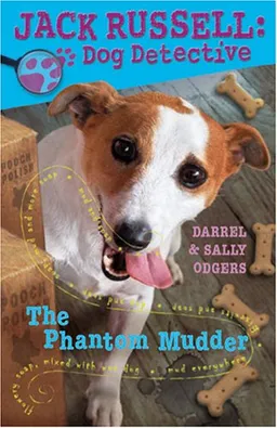 עטיפת הספר The Phantom Mudder (Jack Russell: Dog Detective) מאת Darrel Odgers