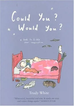 Could You? Would You?