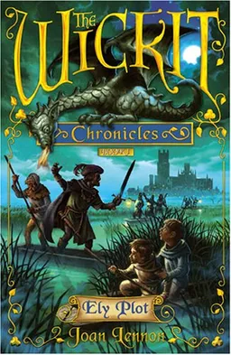 Ely Plot (The Wickit Chronicles)