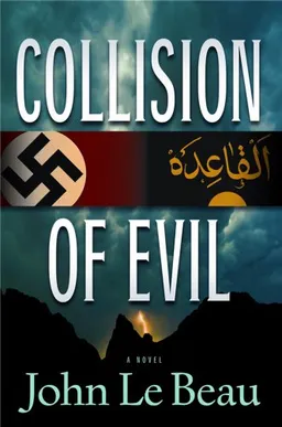 Collision of Evil: A Novel
