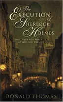 The Execution of Sherlock Holmes: New Adventures of the Great Detective