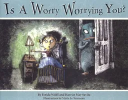 Is a Worry Worrying You?