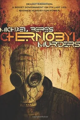 Chernobyl Murders (Lazlo Horvath Thriller)