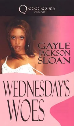 עטיפת הספר Wednesday's Woes מאת Gayle Jackson Sloan