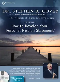 How to Develop Your Personal Mission Statement