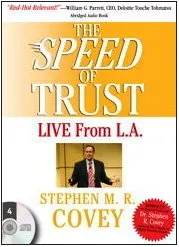 The Speed of Trust: Live from L.A.