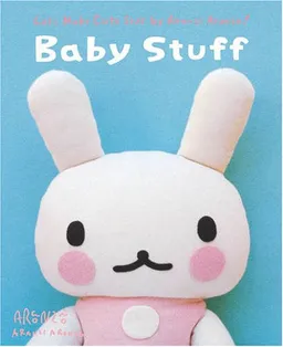 עטיפת הספר Baby Stuff מאת Aranzi Aronzo