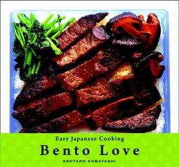 עטיפת הספר Easy Japanese Cooking: Bento Love מאת Kentaro Kobayashi