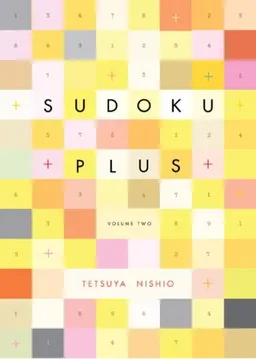 עטיפת הספר Sudoku Plus, Volume Two מאת Tetsuya Nishio