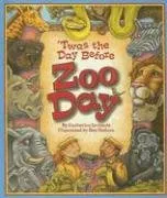 עטיפת הספר 'Twas the Day Before Zoo Day מאת Catherine Ipcizade
