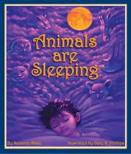 עטיפת הספר Animals Are Sleeping מאת Suzanne Slade