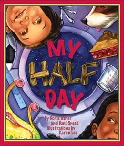 עטיפת הספר My Half Day מאת Dorris Fisher