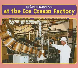 How It Happens at the Ice Cream Factory