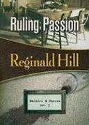 Ruling Passion: Dalziel and Pascoe, #3