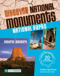 עטיפת הספר Discover National Monuments: National Parks (Discover Your World) מאת Cynthia Light Brown