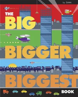 Big, Bigger, Biggest