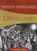 Sudden Vengeance (Gervase Fen)