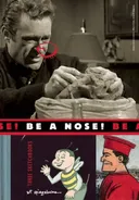 Be a Nose! (Mcsweeneys)