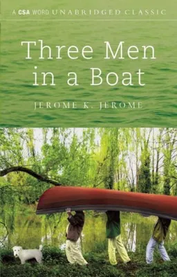 Three Men in a Boat (CSA Word Classics)