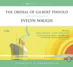 עטיפת הספר The Ordeal of Gilbert Pinfold (CSA Word Classics) מאת Evelyn Waugh
