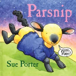 עטיפת הספר Parsnip: A Lift-the-Flap Book מאת Sue Porter