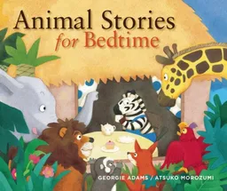 עטיפת הספר Animal Stories for Bedtime (Stories for the Very Young) מאת Georgie Adams