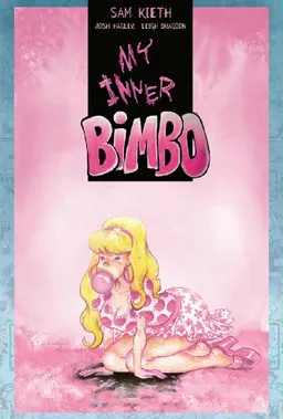 My Inner Bimbo (Sam Kieth's My Inner Bimbo)