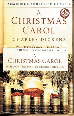 עטיפת הספר A Christmas Carol: Plus Dickens' Story "The Chimes" (Unabridged Classics) מאת Charles Dickens